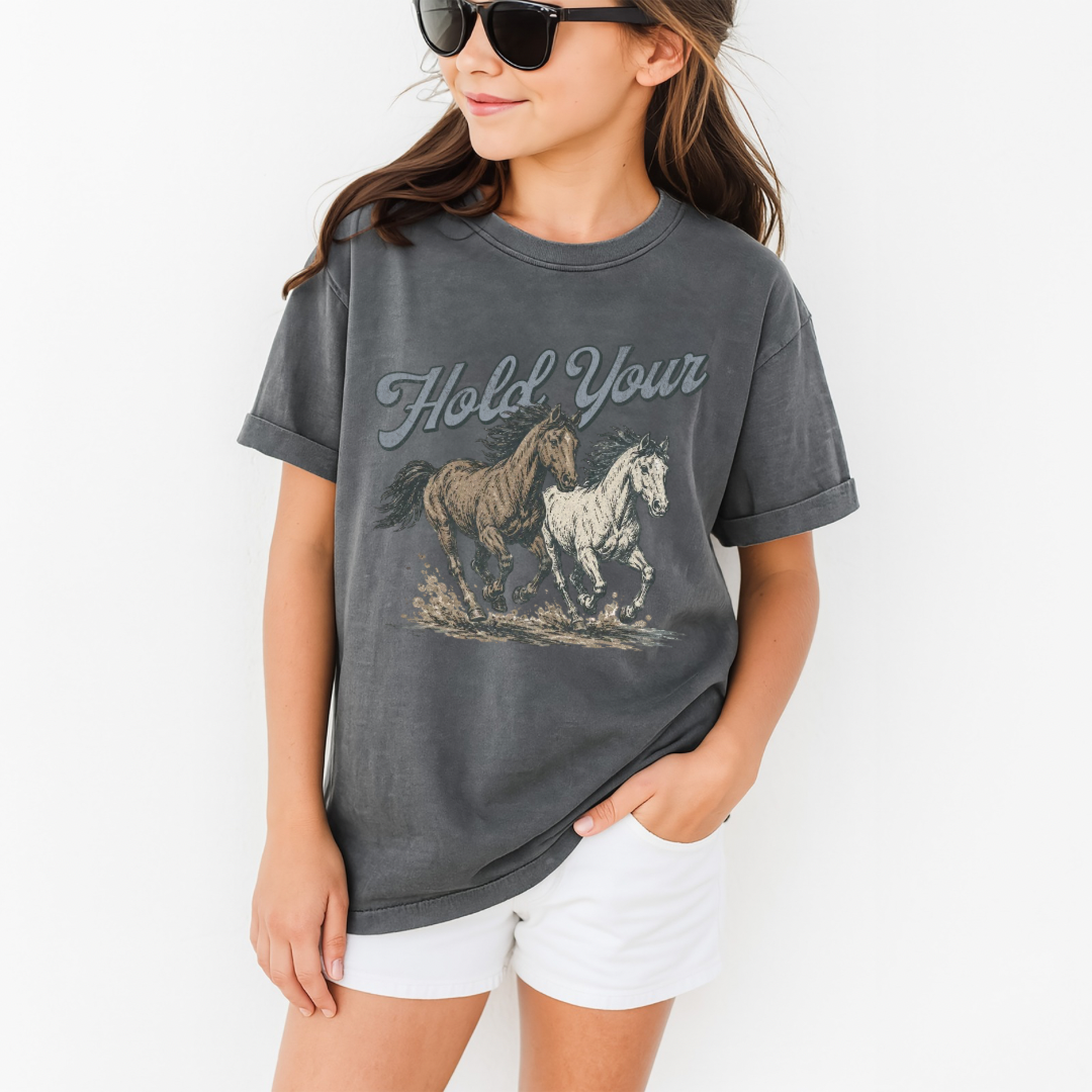 Hold Your Horses Comfort Colors Tee