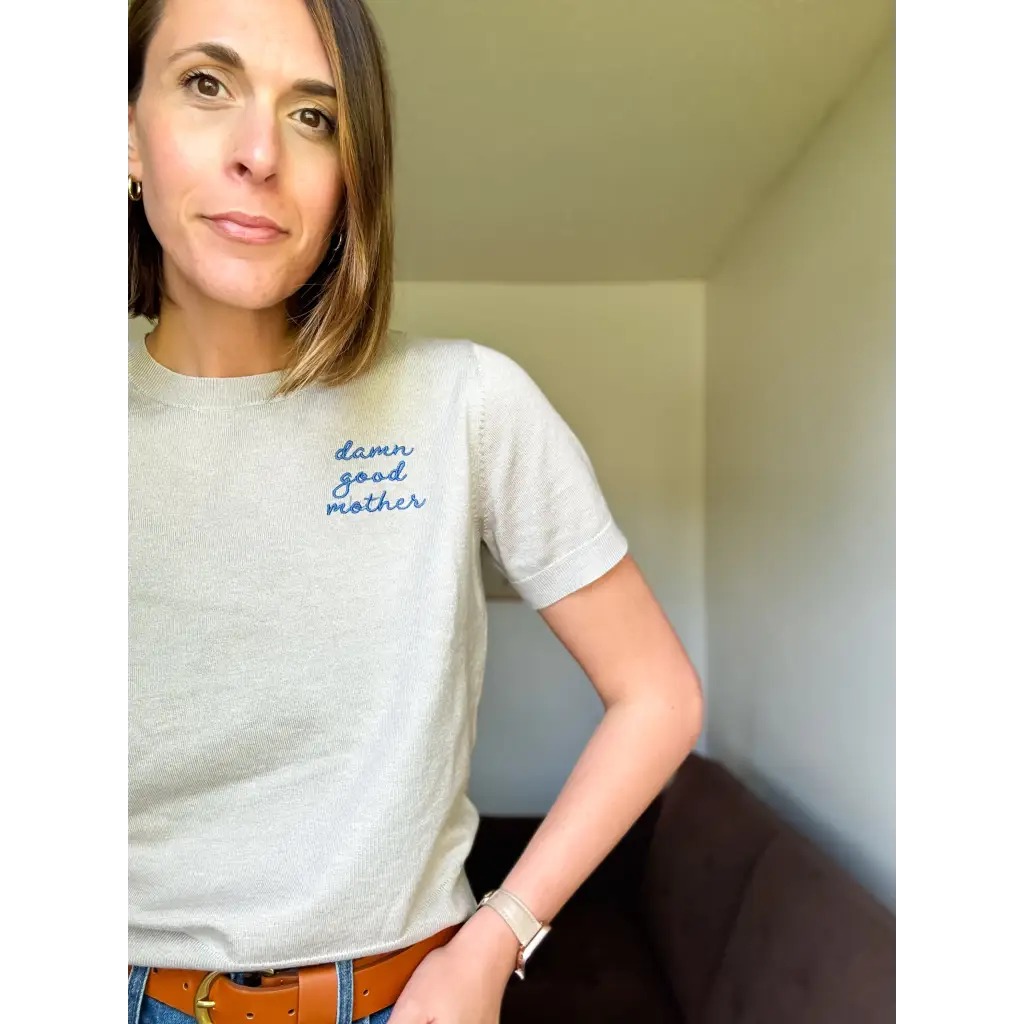 D*mn Good Mother Sweater Tee