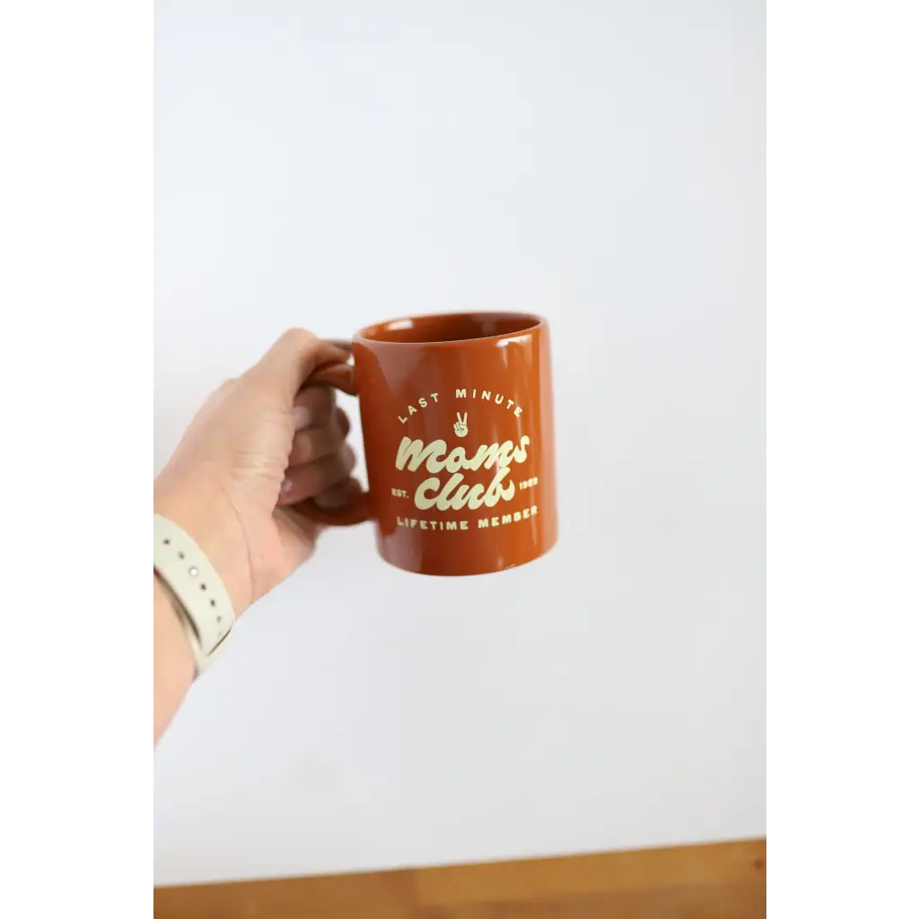 Last Minute Moms Club Coffee Mug | Rust