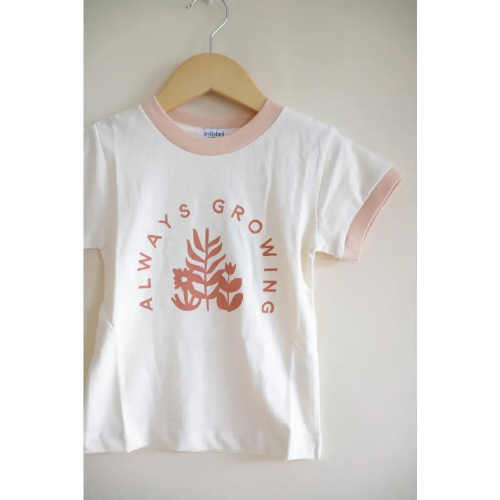 Always Growing Everyday Ringer