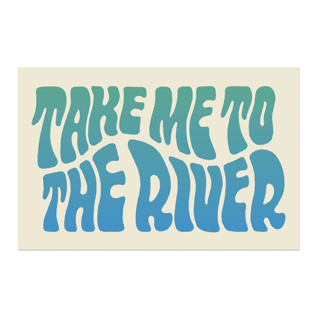Take Me To The River Sticker