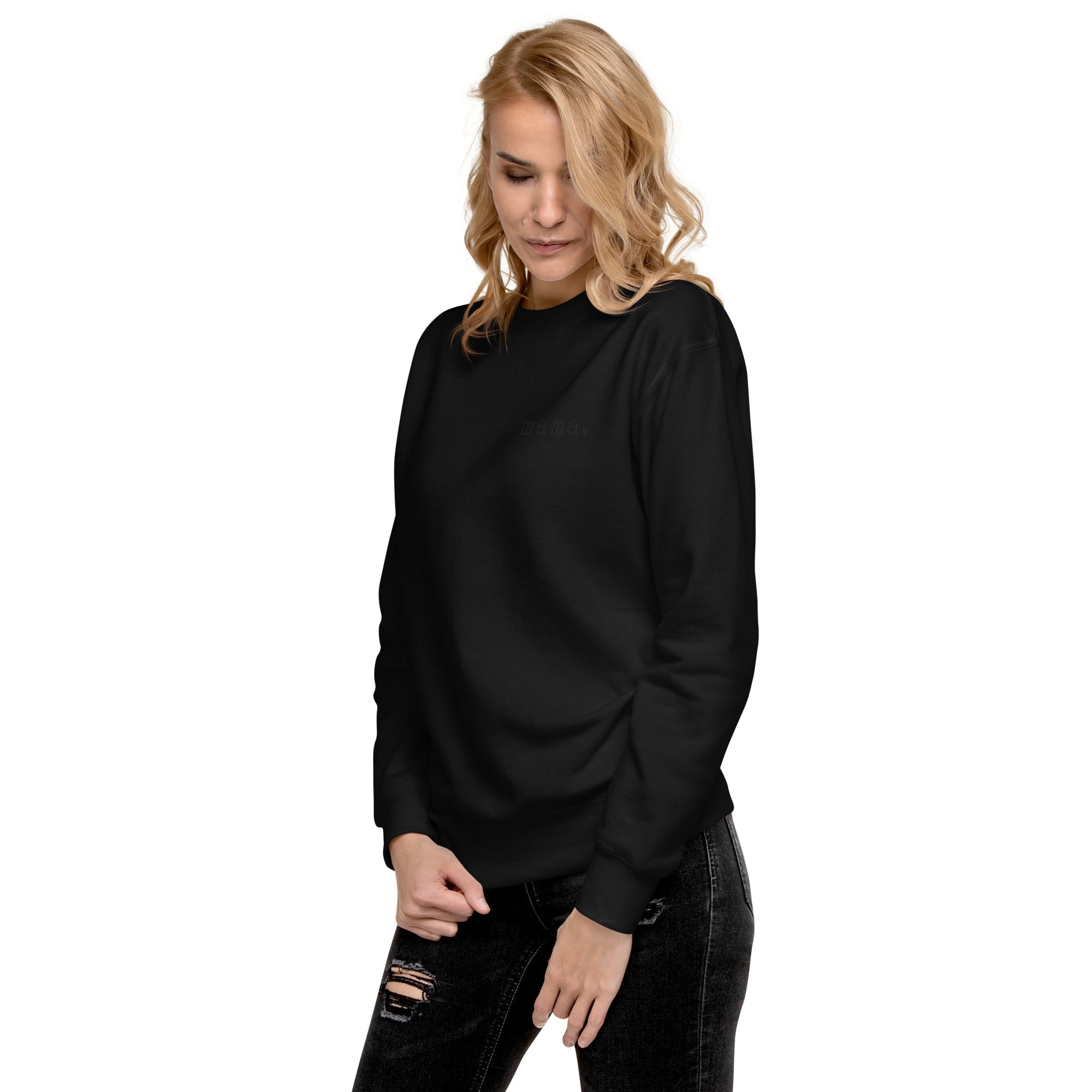Mama. Embroidered | Premium Adult Sweatshirt