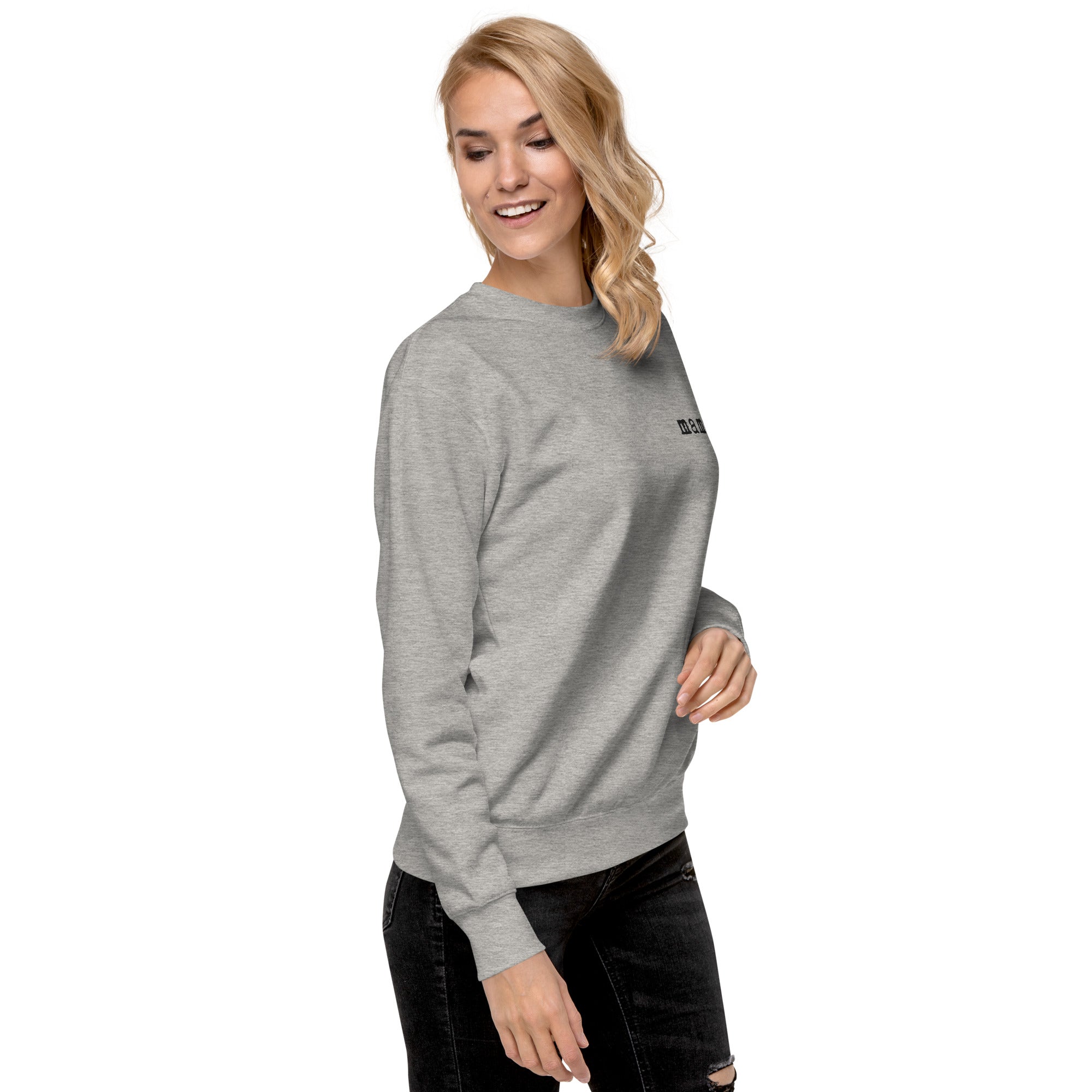 Mama. Embroidered | Premium Adult Sweatshirt