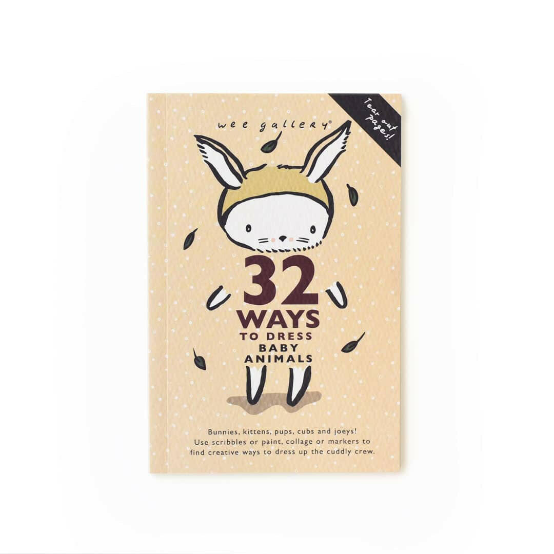 32 Ways to Dress Baby Animals - Activity Book Books Wee Gallery