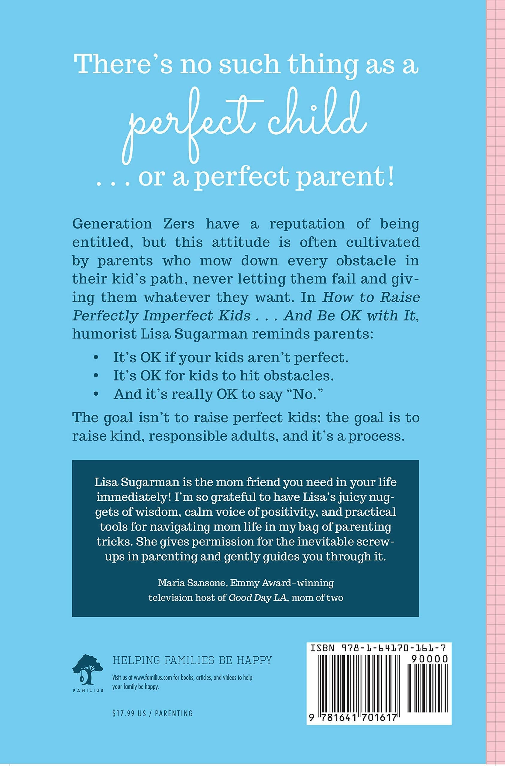 How to Raise Perfectly Imperfect Kids and Be OK with It Children's Book Familius, LLC