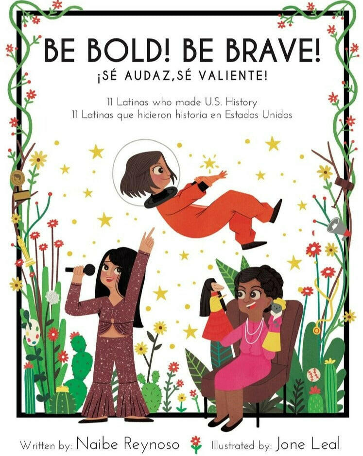 Be Bold Be Brave! Children's Books Con Todo Press