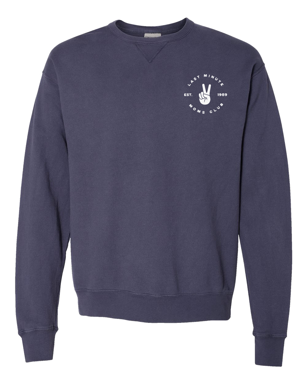 Last Minute Moms Club Pullover Sweatshirt