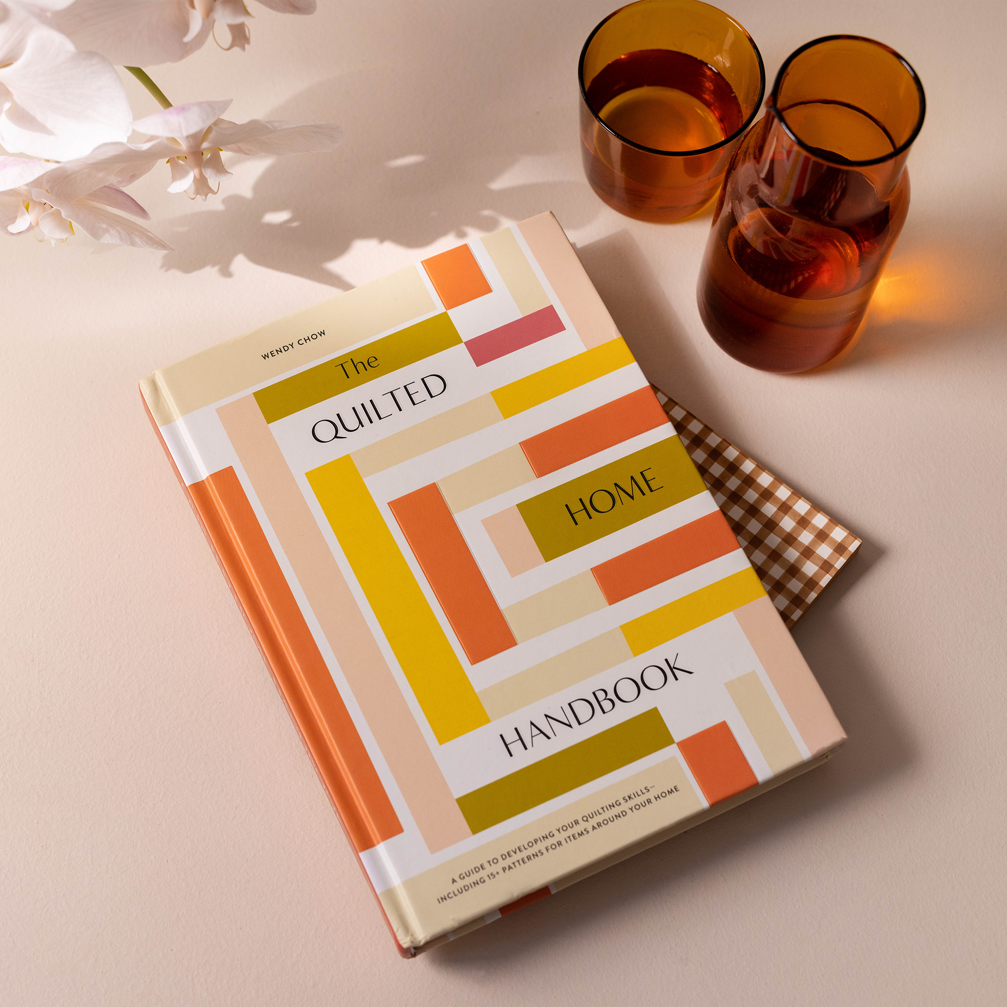 The Quilted Home Handbook