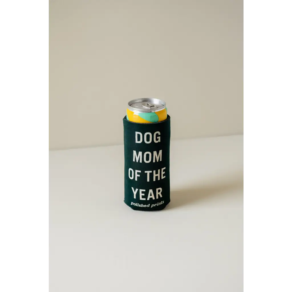 Dog Mom Of the Year Seltzer Koozie