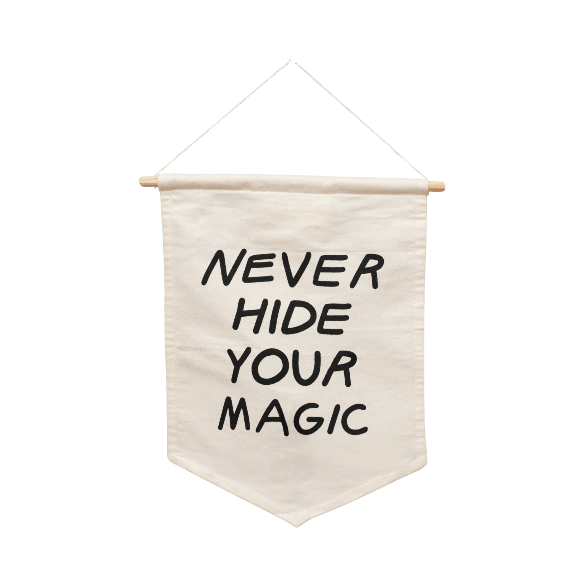 never hide your magic hang sign