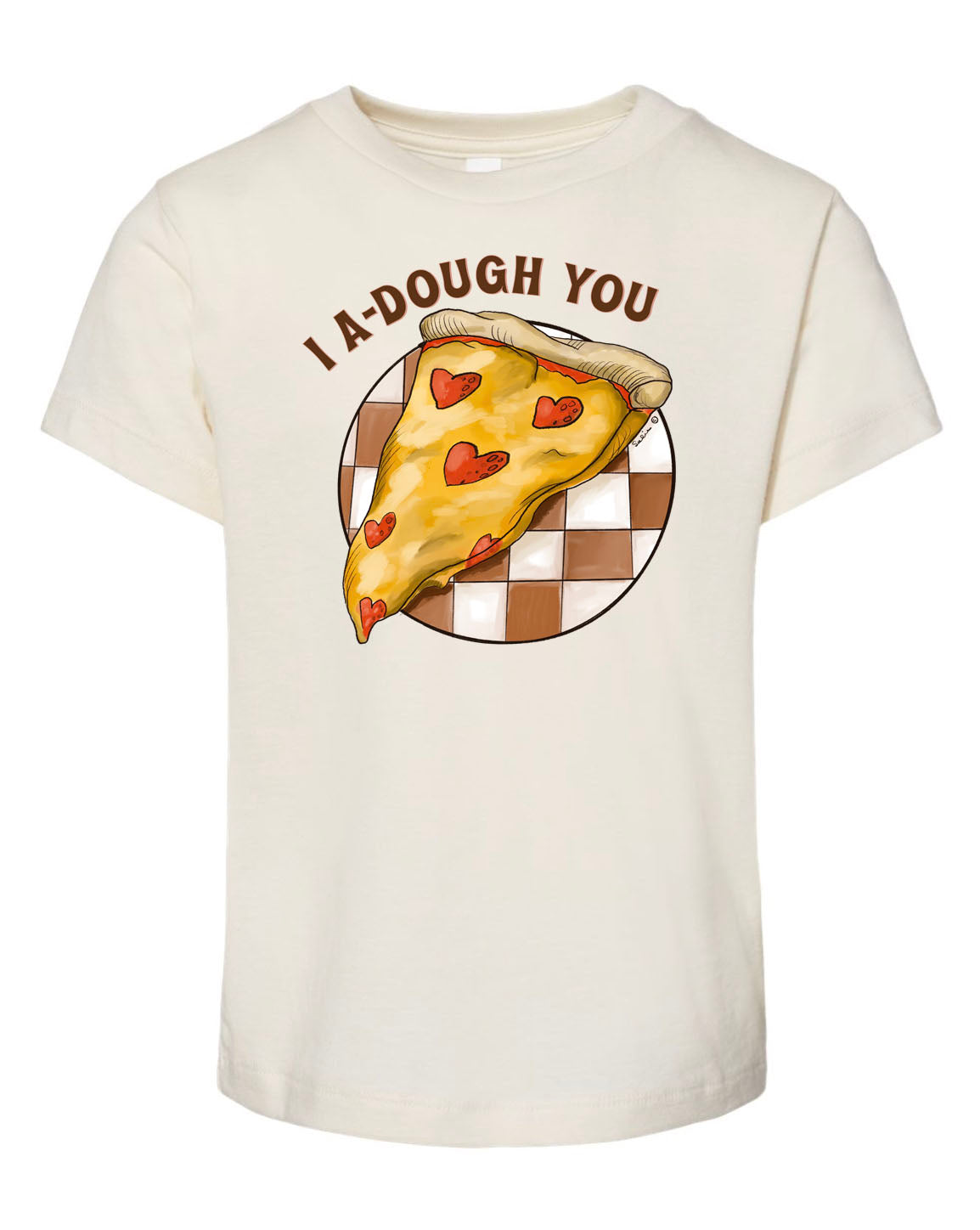 I A-Dough You (Pizza Tee) - Natural [Children's Tee] Onesie Raising Tito   