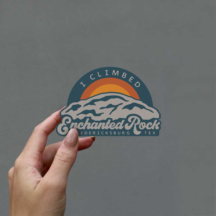 I Climbed Enchanted Rock Sticker
