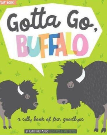 Gotta Go, Buffalo Children's Book Lucy Darling   