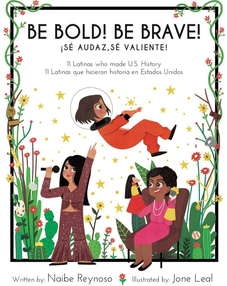 Be Bold Be Brave! Children's Books Con Todo Press   