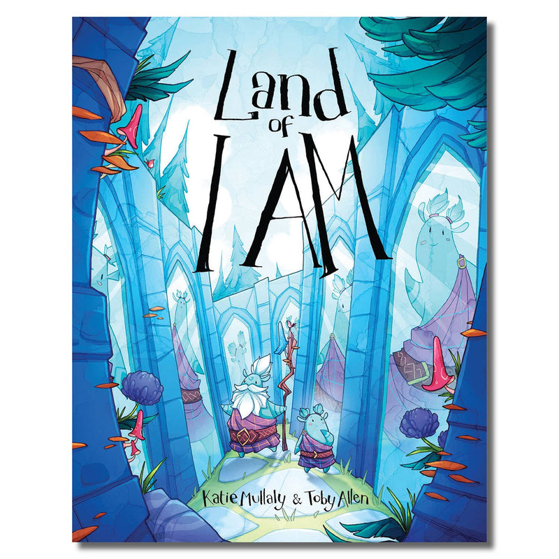 Land of I AM Childrens Book Katie Mullaly Toby Allen