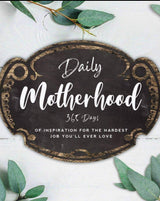 Daily Motherhood